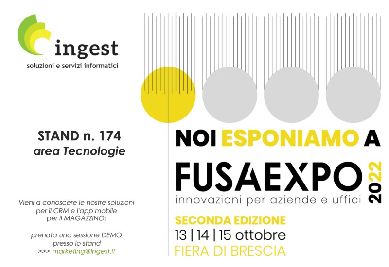 FUSA EXPO 2022 Fiera di Brescia | Ingest